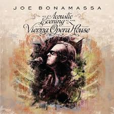 Joe-Bonamassa-An-Acoustic-Evening-At-The-Vienna-Opera-House-P804879444459.jpg